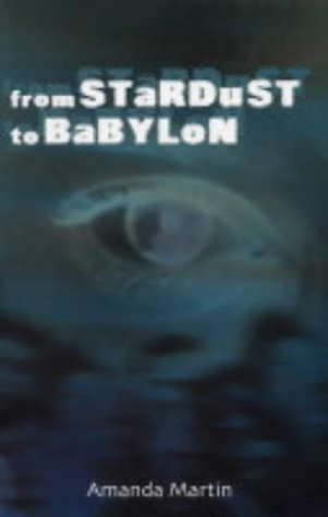 From Stardust to Babylon poster