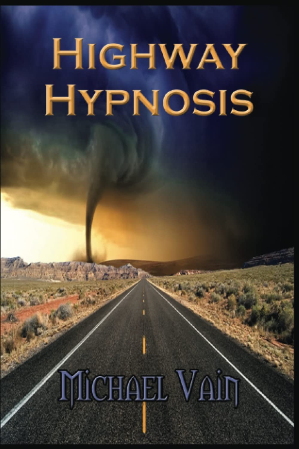 Highway Hypnosis poster