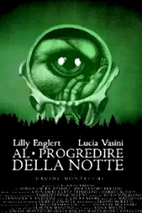 Al progredire della notte poster