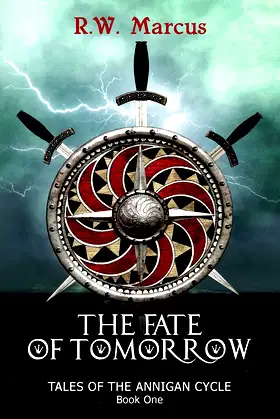 The Fate of Tomorrow: Tales of the Annigan Cycle (Volume 1) poster
