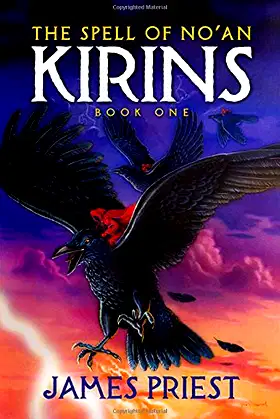 The Spell of No'an: Book I of the KIRINS Trilogy poster