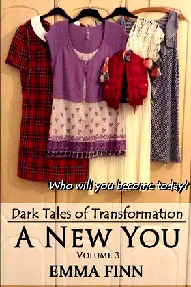 A New You: Volume 3 (Dark Tales of Transformation) poster