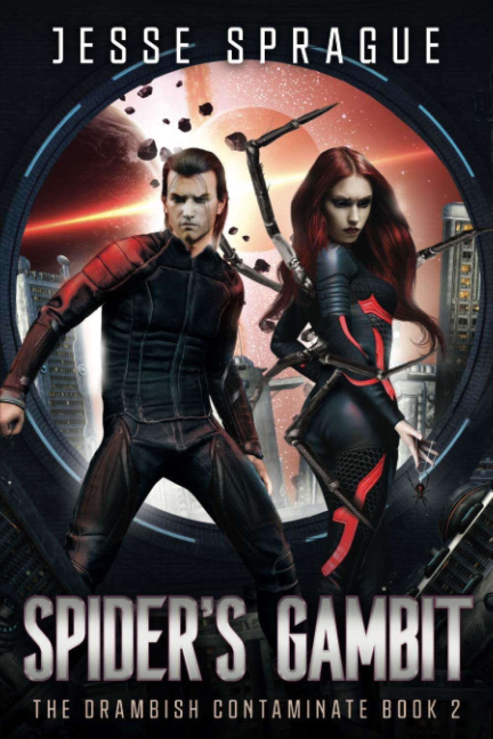 Spider's Gambit (The Drambish Contaminate Trilogy) poster