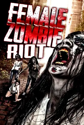Female Zombie Riot poster