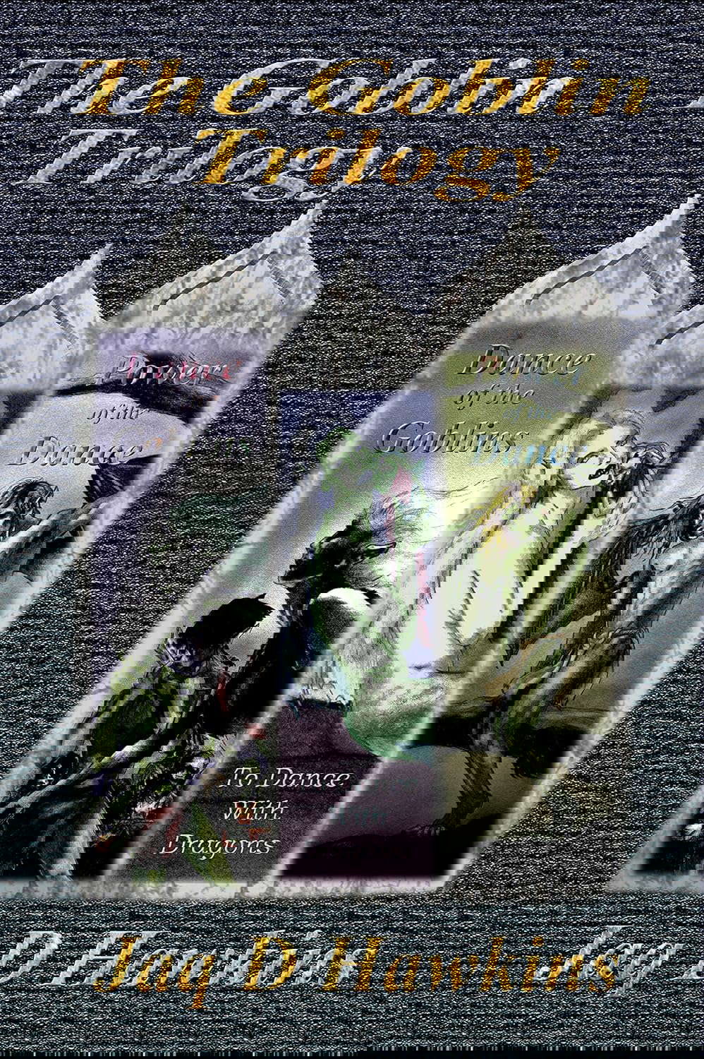 The Goblin Trilogy: An Epic Fantasy Adventure Series poster