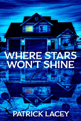 Where Stars Won't Shine poster
