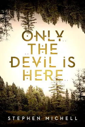 Only the Devil is Here poster