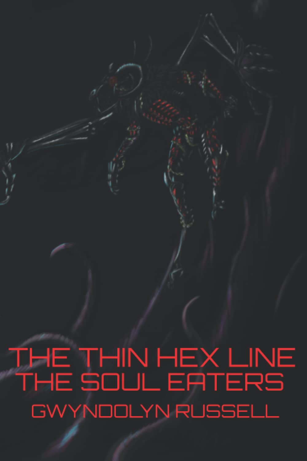 The Soul Eaters (The Thin Hex Line) poster
