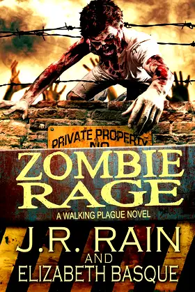 Zombie Rage (Walking Plague Trilogy #2) poster