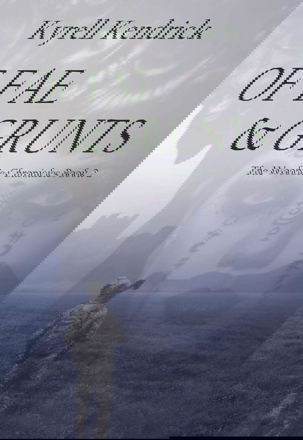 Of Fae & Grunts: The Woobie Chronicles Book 2 poster