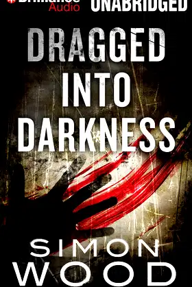 Dragged into Darkness poster