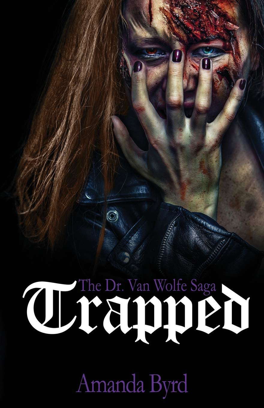 Trapped: The Dr. van Wolfe Saga Book 1 (1) poster