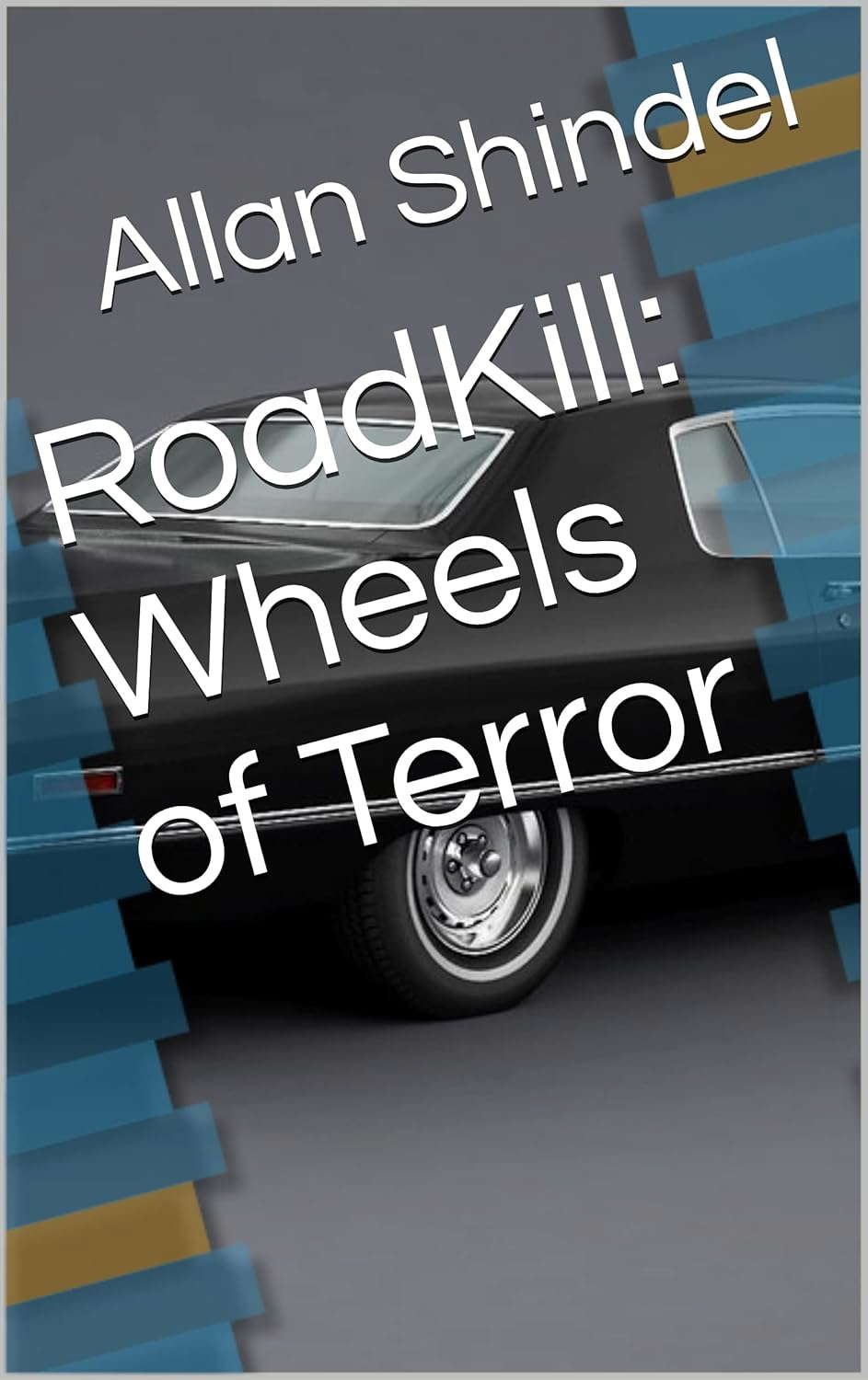 RoadKill: Wheels of Terror poster