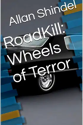 RoadKill: Wheels of Terror poster
