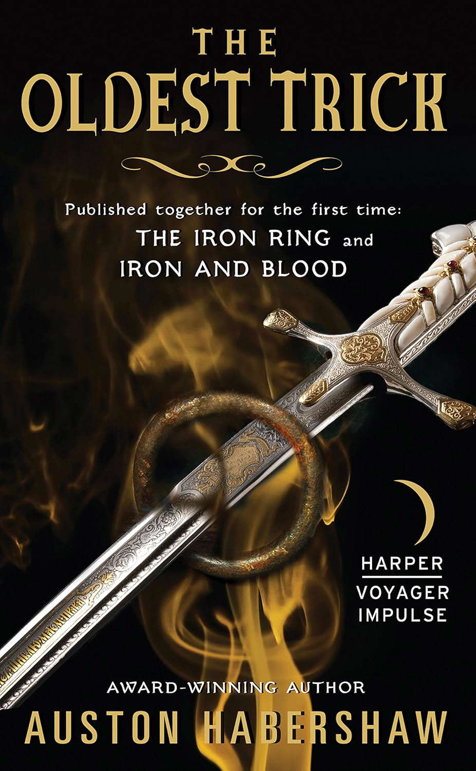 The Oldest Trick: Book 1 of the Saga of the Redeemed poster