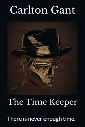 The Time Keeper (The Great Terrors of the Western Frontier) poster