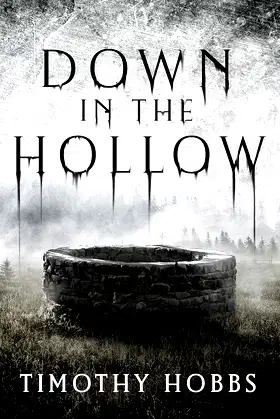 Down in the Hollow poster