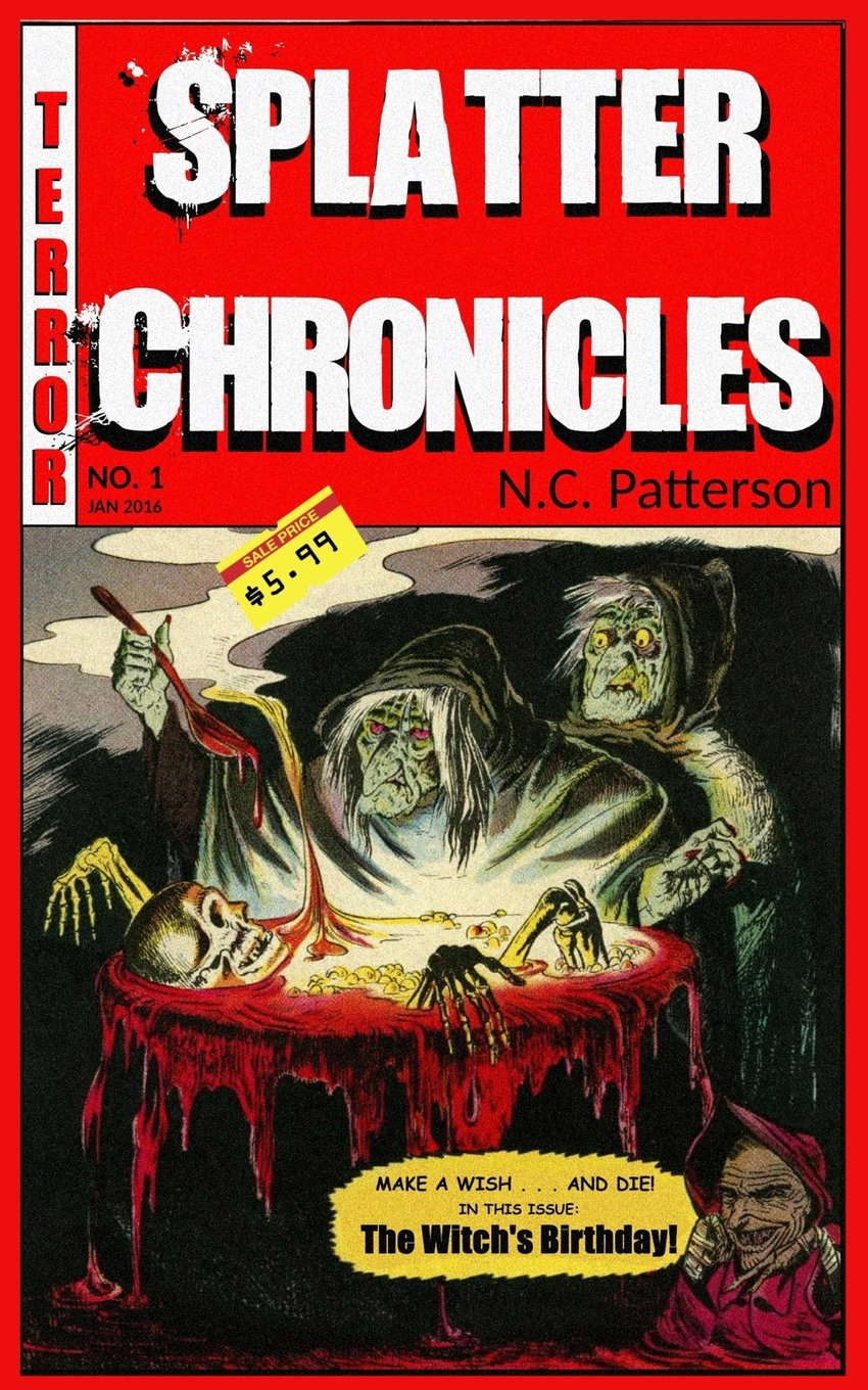 The Witch's Birthday (Splatter Chronicles) poster