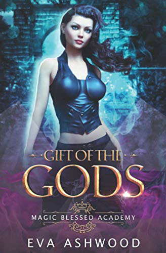 Gift of the Gods (Magic Blessed Academy) poster