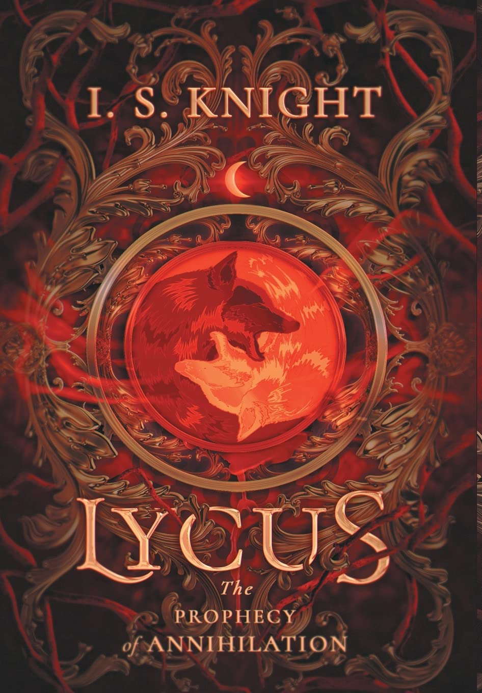 Lycus: The Prophecy of Annhilation (The Chronicles of Zastreria) poster