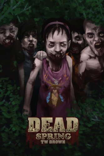 DEAD: Spring: Book 9 of the DEAD series poster