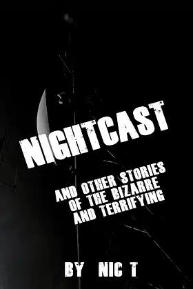 Nightcast & Other Stories of The Bizzare & Terrifying REDVISED EDITION poster