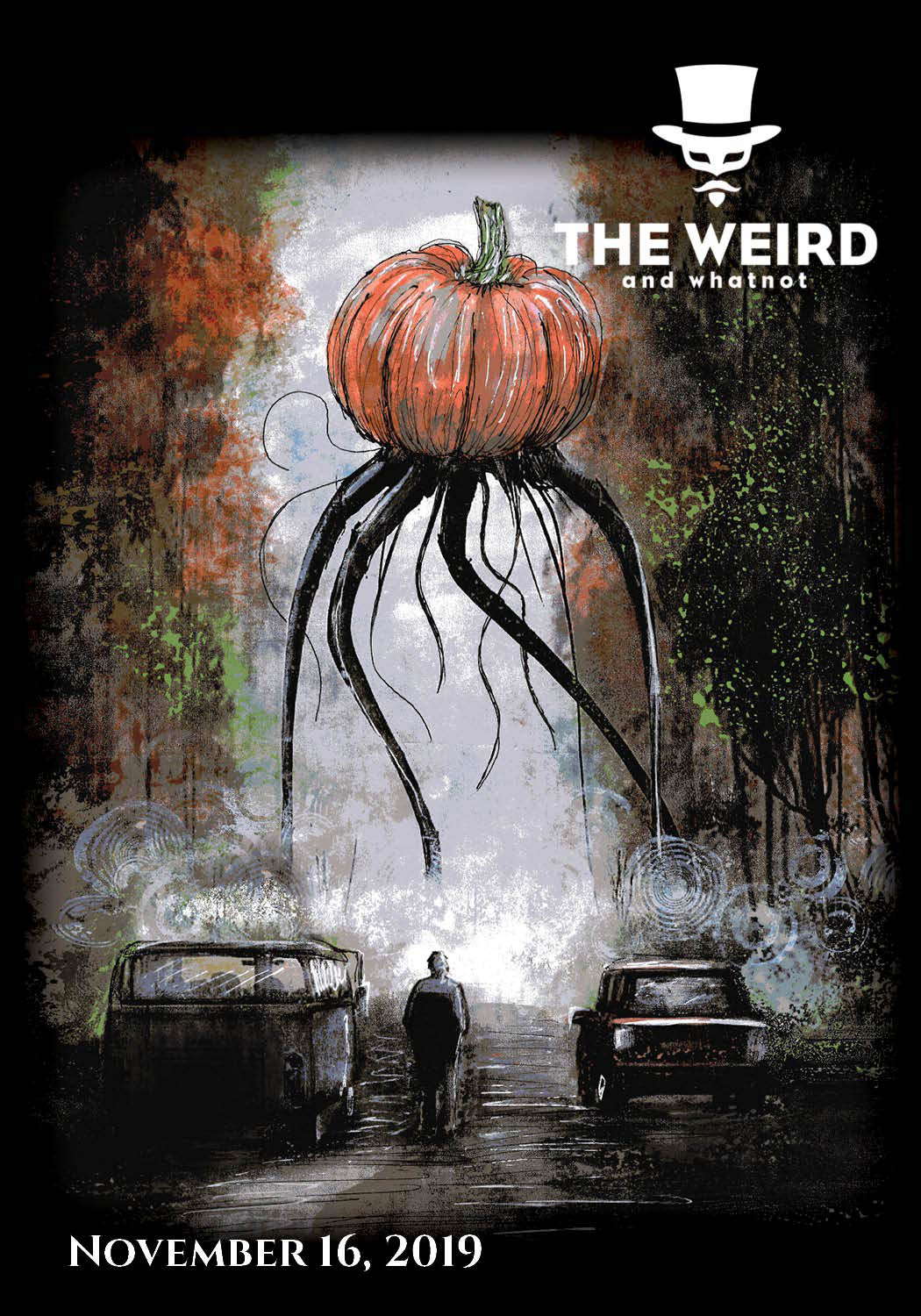 The Weird and Whatnot: November 16, 2019 poster