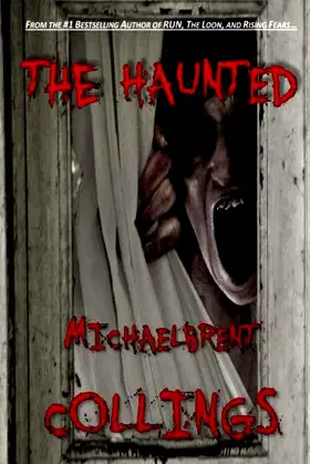 The Haunted: (Large Print Edition) poster