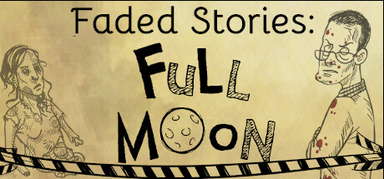 Faded Stories: Full Moon capsule