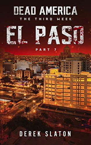 Dead America - El Paso Pt. 7 (Dead America - The Third Week) poster