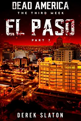 Dead America - El Paso Pt. 7 (Dead America - The Third Week) poster