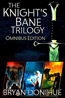 Knight's Bane Trilogy: Omnibus Edition poster