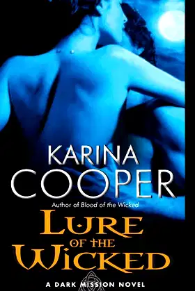 Lure of the Wicked: A Dark Mission Novel (Dark Mission, 2) poster