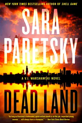 Dead Land: A V.I. Warshawski Novel (V.I. Warshawski Novels Book 20) poster