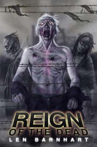Reign of the Dead (Zombie Survival Series Book 1) poster