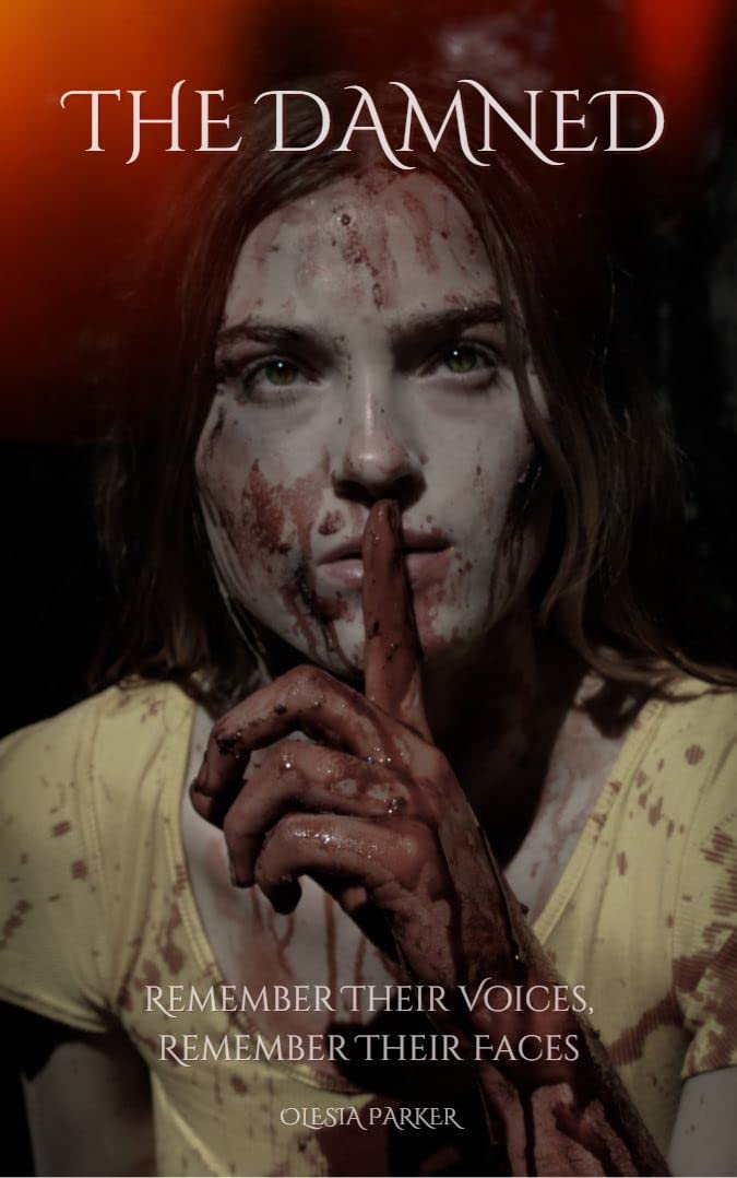 The Damned: Remember Their Voices, Remember Their Faces poster