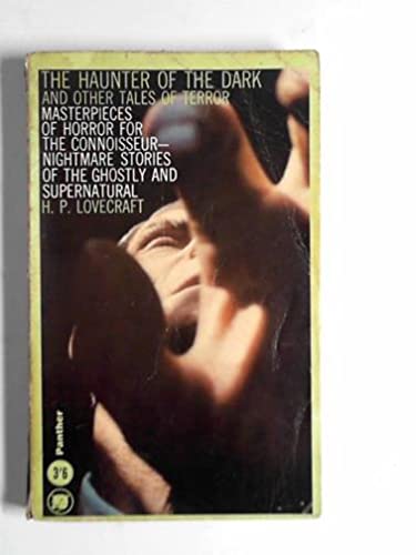 The haunter of the dark and other tales of terror (Panther books) poster