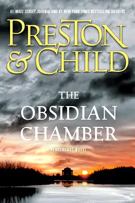 The Obsidian Chamber (Agent Pendergast Series, 16) poster