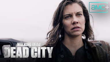 Official NYCC Teaser | The Walking Dead: Dead City | Ft. Lauren Cohan & Jeffrey Dean Morgan poster