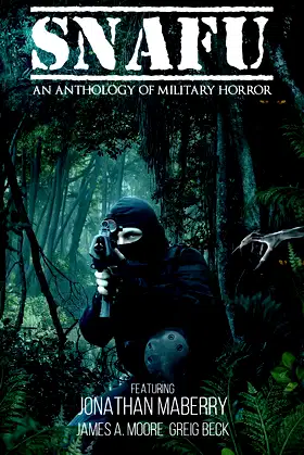 SNAFU: An Anthology of Military Horror poster