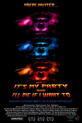 It's My Party and I'll Die If I Want To poster
