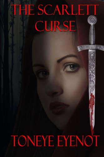 The Scarlett Curse: The Sacred Blade of Profanity Book 1 poster