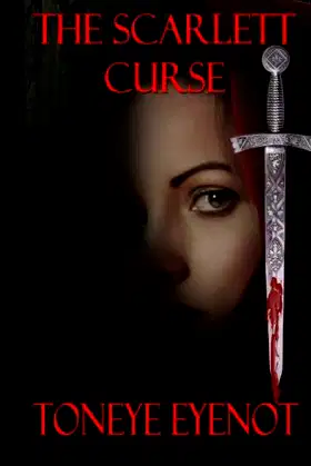 The Scarlett Curse: The Sacred Blade of Profanity Book 1 poster