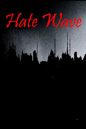 Hate Wave poster