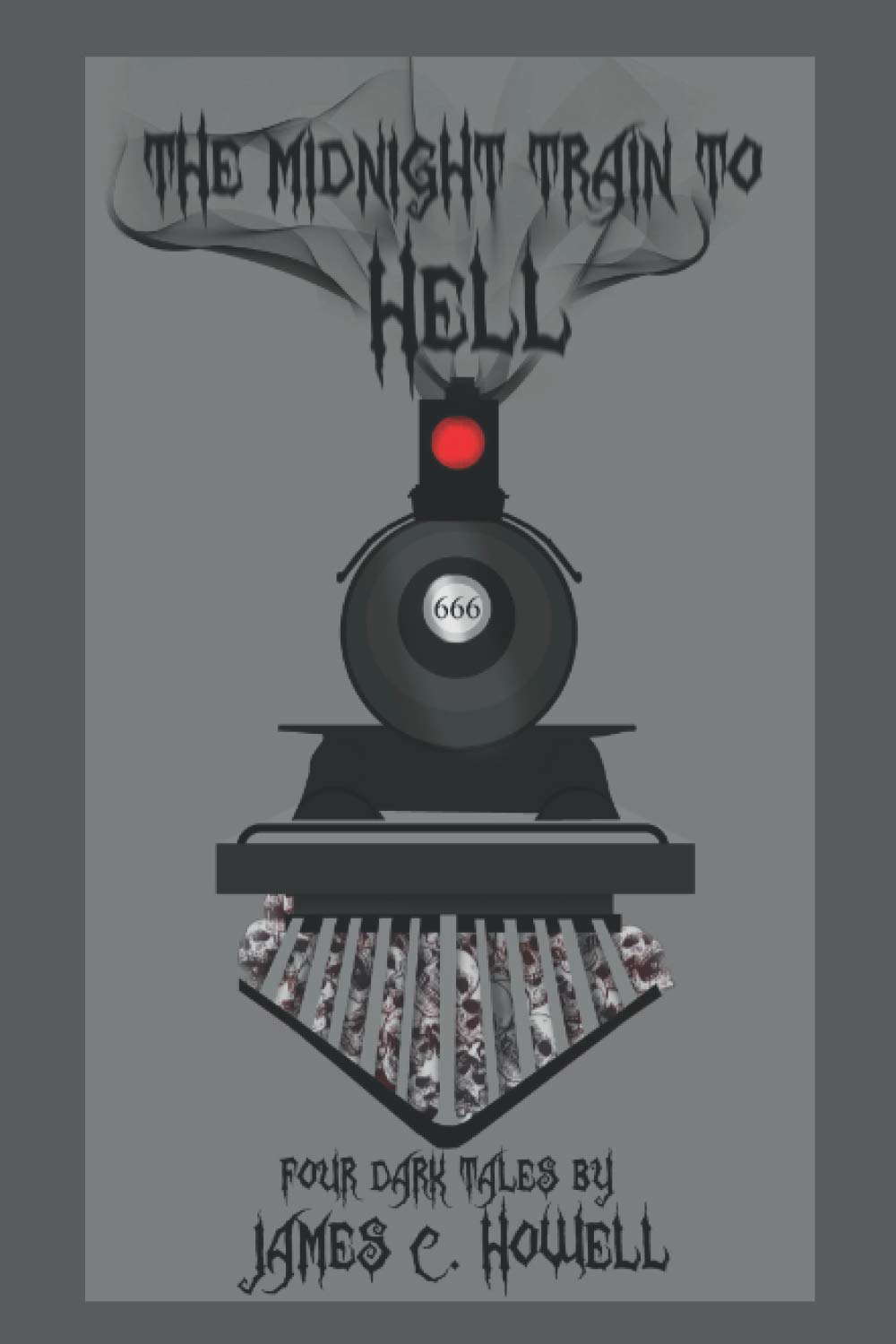 The Midnight Train to Hell: Four Dark Tales poster