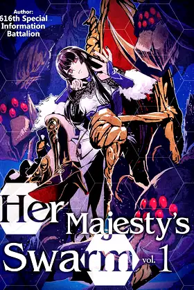 Her Majesty's Swarm: Volume 1 (Her Majesty’s Swarm) poster