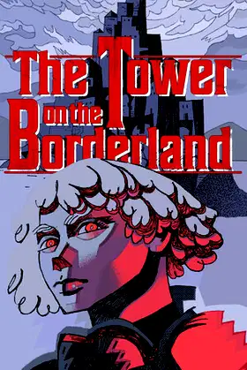 The Tower on the Borderland poster
