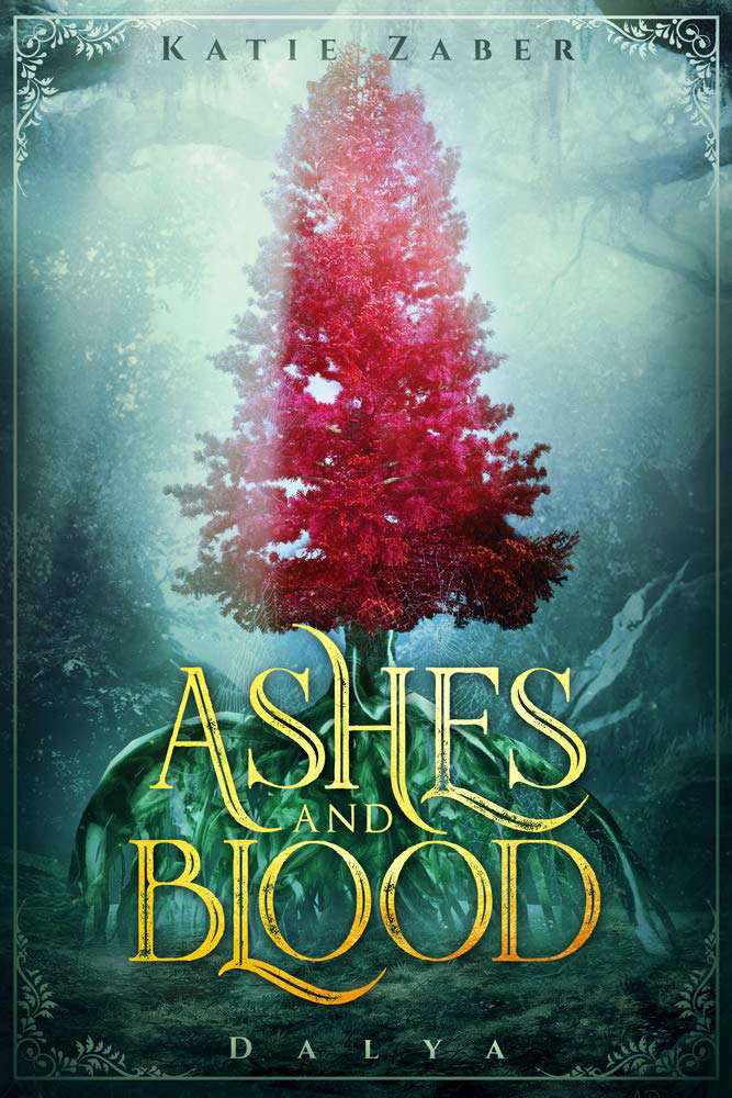 Ashes and Blood: A Dark Fantasy (Dalya Book 1) poster