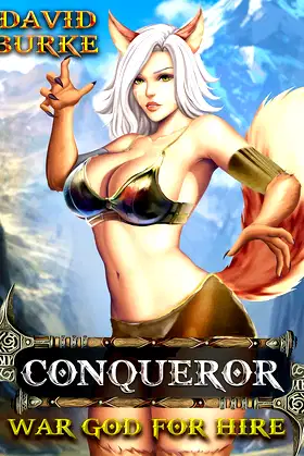 War God for Hire- Conqueror: A Reincarnation, Cultivation, Litrpg Adventure poster