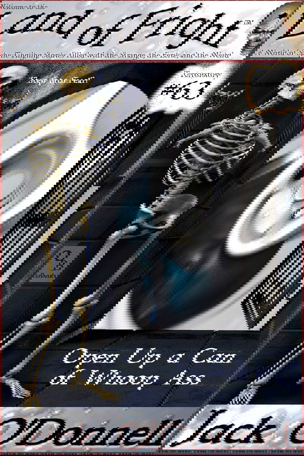 Open Up a Can of Whoop Ass (Land of Fright Book 63) poster